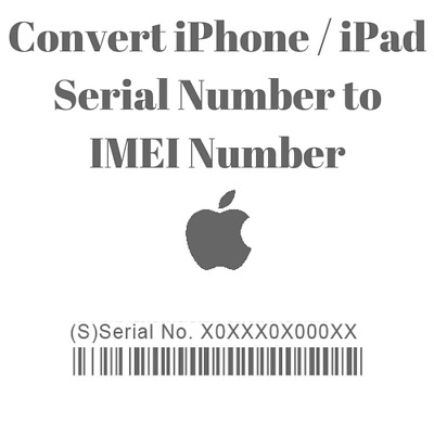 Convert Iphone Serial Number To Imei